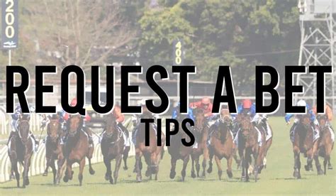 request a bet tips|Request.